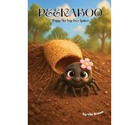 Peekaboo: Poppy The Trap Door Spider