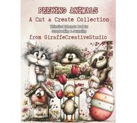 Peeking Animals Ephemera Book: 150+ Cute Fussy Cut Designs for Collage & Paper Crafts: Single-Sided Animal Cut-Outs in a Whimsical Botanical Peeking ... Journal, Scrapbook and Mixed Media Projects