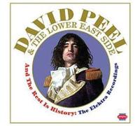 Peel,David & Lower East Side,the - And the Rest Is History-the Elektra Recordings