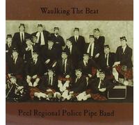 Peel Regional Police Pipeband - Waulking the Beat