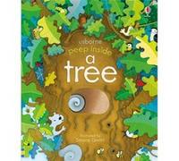 Peep Inside a Tree by Anna Milbourne Inconnu (Auteur)