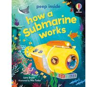 Peep Inside – Comment fonctionne un sous-marin – Usborne