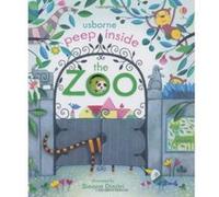 Peep Inside The Zoo Anna Milbourne (Auteur)