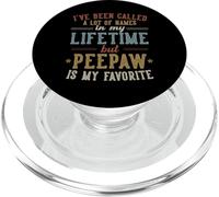 Peepaw is My Favorite Name - Father's Day Peepaw PopSockets PopGrip pour MagSafe