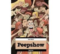 Peepshow - Joe Matt - Vagator - broché - Bande dessinée