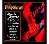 Peepshows, The - Mondo Deluxe