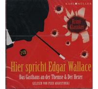 Peer Augustinski - Krimi Klassiker: Edgar Wallace - Das Gasthaus an der Themse / Der Hexer