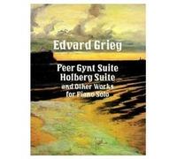 Peer Gynt Suite-Holberg Suite etc... - Piano