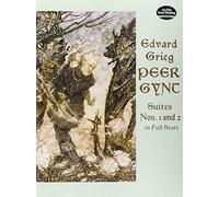 PEER GYNT. SUITES NOS1-2