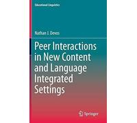 Peer Interactions In New Content And Language Integrated Settings