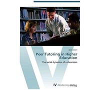 Peer Tutoring In Higher Education