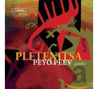 Peev, Peyo - Pletenitsa; Folk Dances