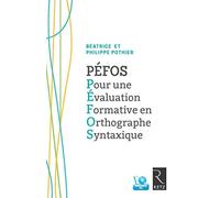 PÉFOS : Pour une Évaluation Formative en Orthographe Syntaxique
