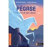 Pégase, le cheval des dieux – De 7 à 9 ans – Nathan