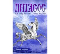 Pegasus. An Easy Ancient Greek Reader