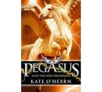 Pegasus and the New Olympians Kate O'hearn Kate O,hearn (Auteur)
