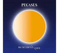 Pegasus – Beautiful Life – CD – Import