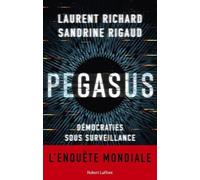 Pegasus - Démocraties Sous Surveillance