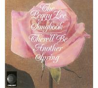 Peggy Lee - There'll Be Another Spring: The Peggy Lee Songbook [UK Import]