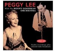 Peggy Lee With The Benny Goodman Orchestra 1941-1947 Studio Recordings