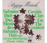 Peggy March - Peggy March: Salvador Dali - Das Menü Des Salvador Dali, Oder: Wie Man Überflüssige Pfunde Verliert / Cassius Clay - I'm The Greatest [Vinyl]