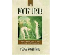Peggy Rosenthal The Poets' Jesus (Relié)