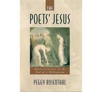 Peggy Rosenthal The Poets' Jesus (Relié)
