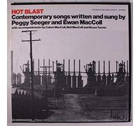 PEGGY SEEGER & EWAN MACCOLL - hot blast LP