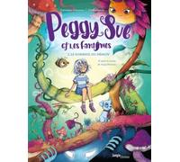 Peggy Sue et les fantômes - Tome 2 Le Sommeil du démon - Véronique Grisseaux - Jungle - cartonné - Bande dessinée jeunesse