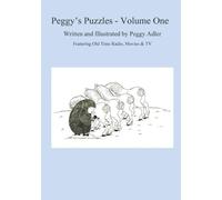 Peggy's Puzzles - Volume One: Featuring Old Time Radio, Movies & TV