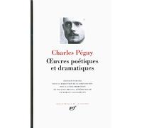 Peguy ; Oeuvres Poetiques et Dramatiques [ Bibiotheque de la Pleiade ] (French Edition) by Charles Peguy (2014-09-18)