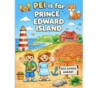 PEI is for Prince Edward Island: Fun and Simple Coloring Pages for Kids