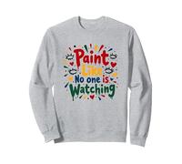Peignez comme si Personne ne Regarde Une Inspiration Sweatshirt, Unisexe pour Adultes, Gris Chiné, M