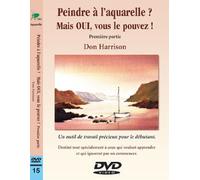 Peindre à l'aquarelle. Mais OUI, vous le pouvez ! 1ere partie - Cours de peinture en DVD