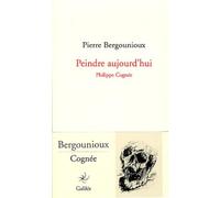 Peindre aujourd'hui: Philippe Cognée (0000)