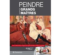 Peindre comme les grands maîtres