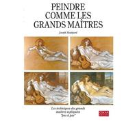 Joseph Sheppard – Peindre comme les grands maîtres – Guide – Broché
