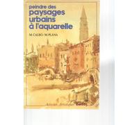 Peindre des paysages urbains à l'aquarelle