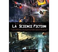 Peindre et dessiner la science fiction - Geoff Taylor - Ulisseditions - broché - Guide