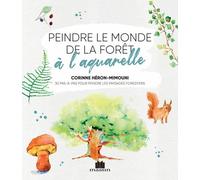 Peindre Le Monde De La Forêt À L'aquarelle