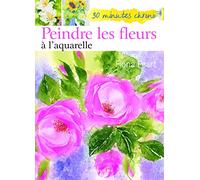 PEINDRE LES FLEURS A L'AQUARELLE