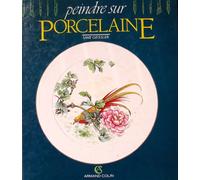Peindre Sur Porcelaine