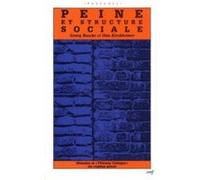 Peine et structure sociale Otto Kirchheimer (Auteur), RUSCHE GEORG (Auteur)