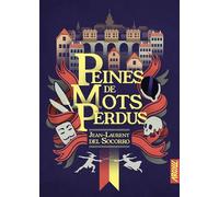 Peines de mots perdus - Jean-Laurent Del Socorro - Argyll Editions - broché - Roman