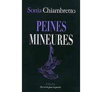 Sonia Chiambretto – Peines mineures – Roman – Broché