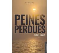 Peines Perdues