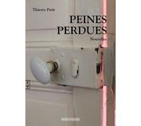 Peines Perdues