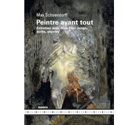 Peintre Avant Tout - Entretien Avec Jean-Paul Jungo, Écrits, Oeuvres