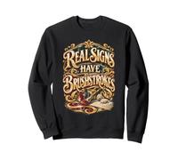 Peintre en Enseignes Réaliseur D'enseignes Sweatshirt