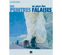 Peintres Au Pays Des Falaises (Des)